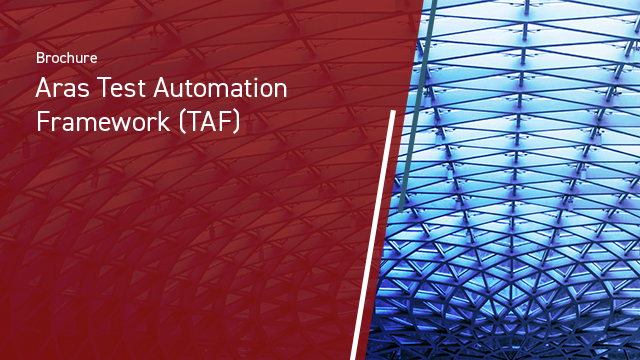 Aras Test Automation Framework (TAF)