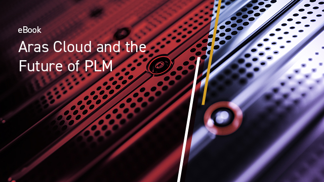 Aras Cloud and the Future of PLM