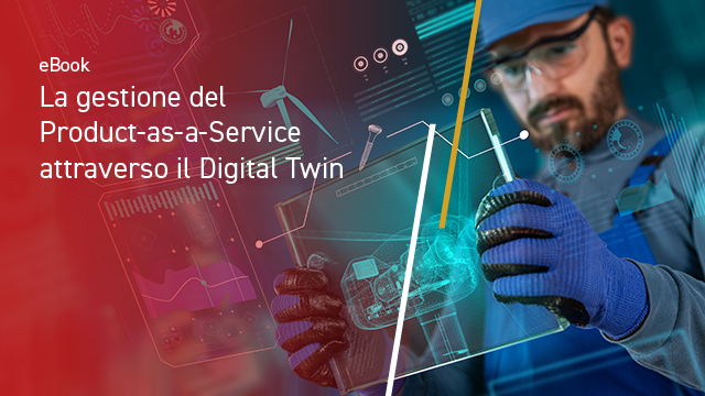 La gestione del Product-as-a-Service attraverso il Digital Twin
