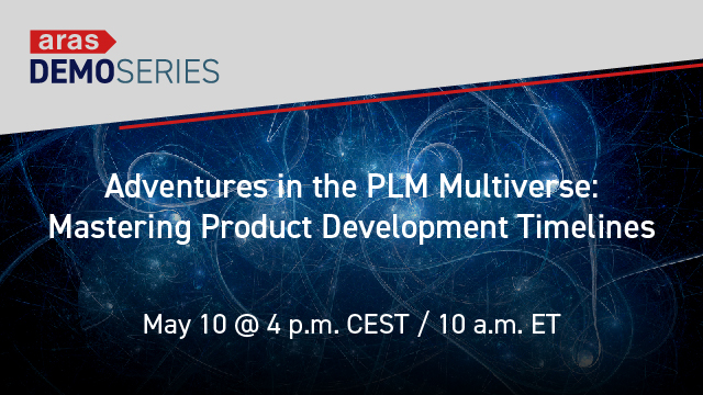 Adventures in the PLM Multiverse: Mastering Product Development Timelines