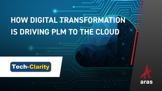 How Digital Transformation is Driving PLM to the Cloud