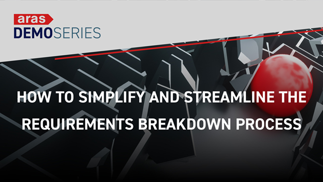 How to Simplify and Streamline the Requirements Breakdown Process