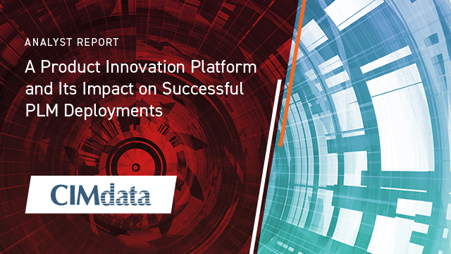 CIMdata論評: 製品イノベーションプラットフォームとPLM 展開の成功でのインパクト
