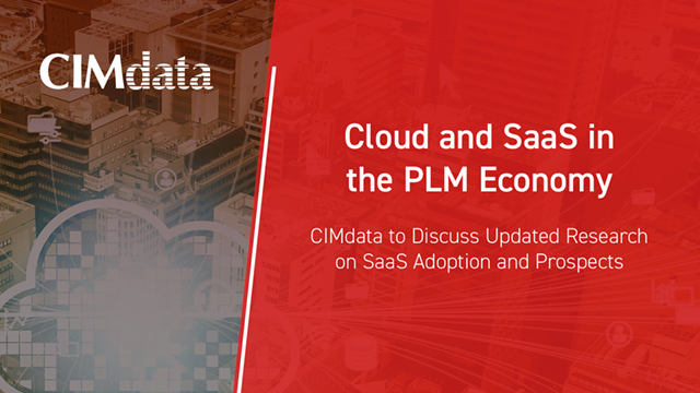 Cloud et SaaS dans l'économie PLM - CIMdata présente sa nouvelle étude sur l'adoption et les perspectives du SaaS