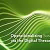 Operationalizing Sustainability via the Digital Thread
