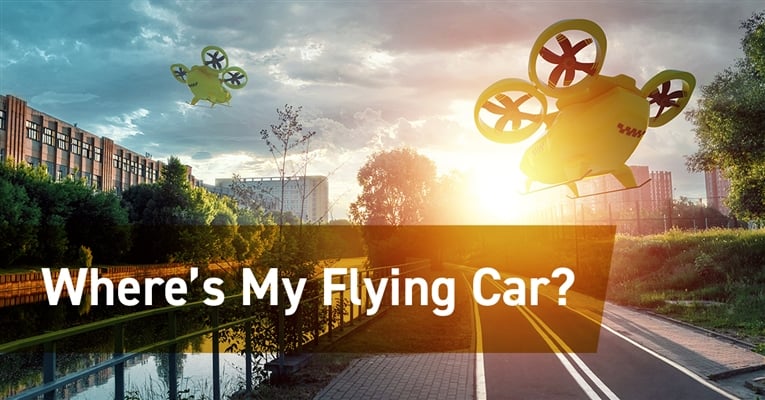 Where&#39;s My Flying Car?