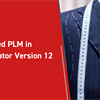 Personalized PLM in Aras Innovator Version 12