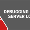 Debugging with Server Logs