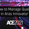 How to Manage Quality in Aras Innovator