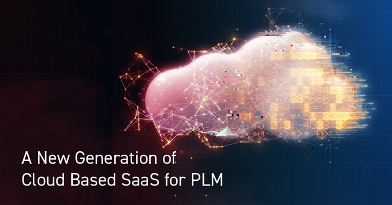 A New Generation of Cloud Based SaaS for PLM