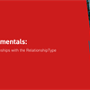 Aras Fundamentals: Customizing Relationships with the RelationshipType