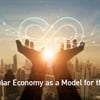 The Circular Economy as a Model for the Future