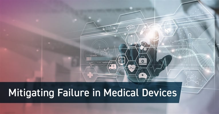 Mitigating Failure in Medical Devices