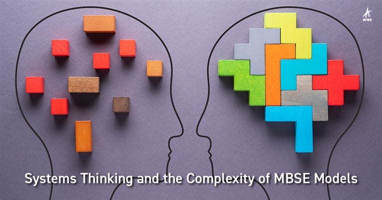 Systems Thinking and the Complexity of MBSE Models
