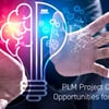 PLM Project Creates New Opportunities for Innovation