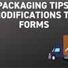 Packaging Tips: Modifications to Forms