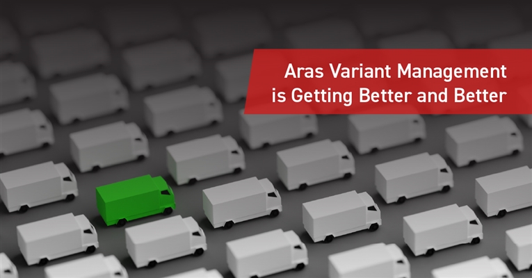 Explore the continuous evolution of Aras variant management, as it elevates to offer even more enhanced and refined solutions for your needs.