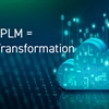Cloud + PLM = Digital Transformation