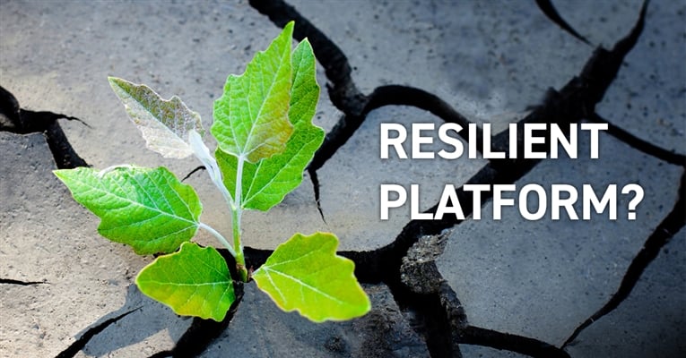 The 5 Ways You Can Tell Whether or Not You Have a Resilient Platform