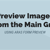 Preview Images with the Aras Form Preview
