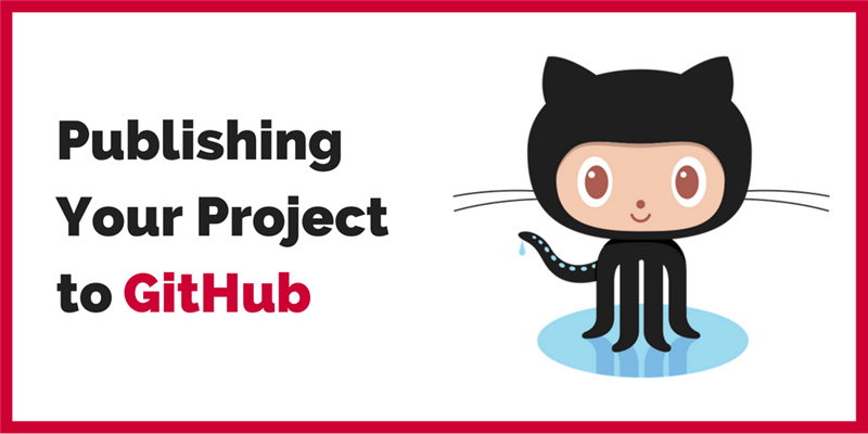 Publishing Your Project to GitHub