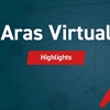 Aras Virtual を見逃した方へ – 録画があります！