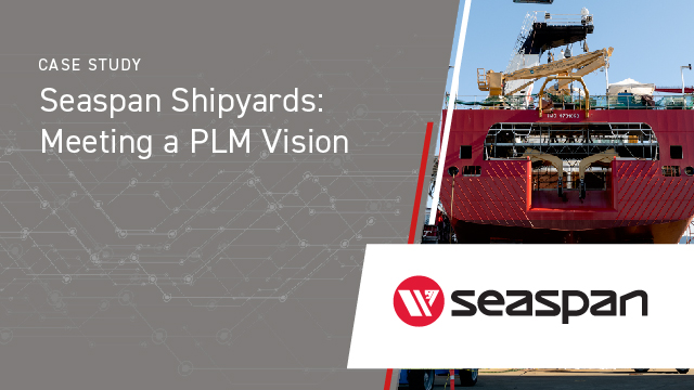 Seaspan Shipyards: Meeting a PLM Vision