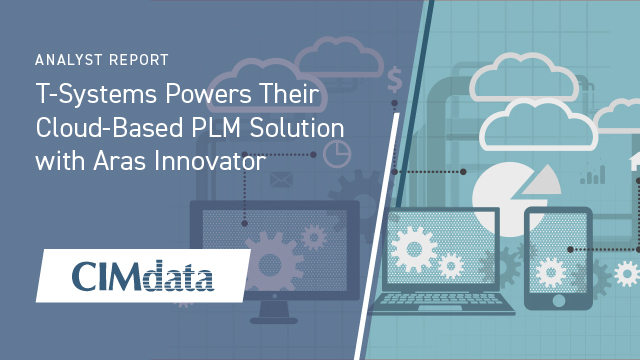 T-Systems Powers Their Cloud-Based PLM Solution with Aras Innovator