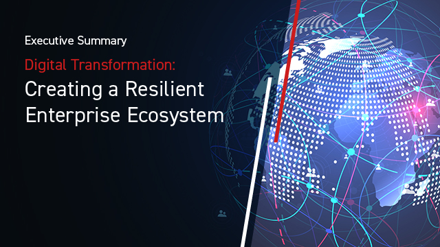 Creating a Resilient Enterprise Ecosystem