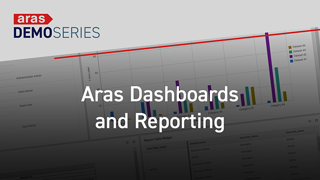 Aras Dashboards and Reporting