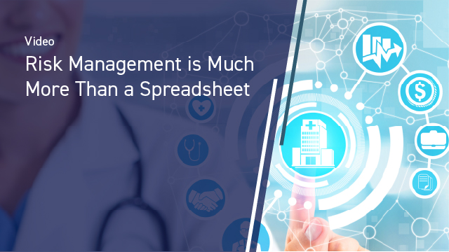 Risk Management is Much More Than a Spreadsheet