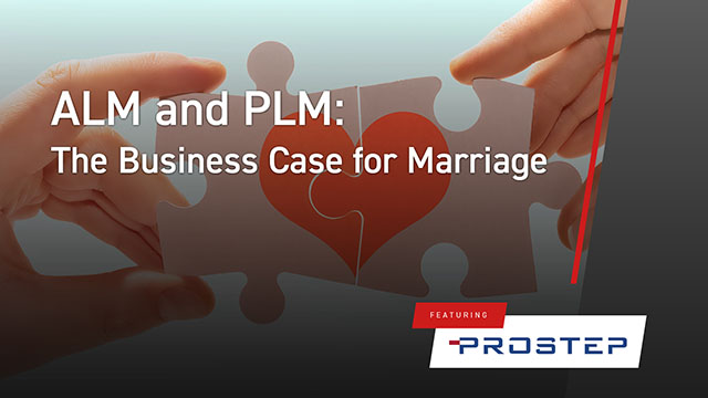 ALM and PLM: The Business Case for Marriage
