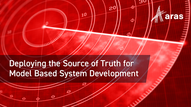 Deploying the Source of Truth for Model Based System Development