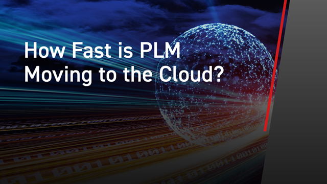How Fast is PLM Moving to the Cloud?