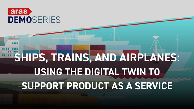Ships, Trains, and Airplanes: Using the Digital Twin to Support Product as a Service