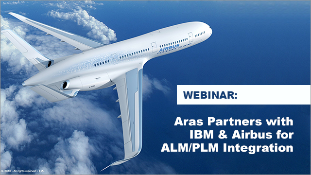 Airbus' New Approaches to ALM & PLM: Cross Discipline Product Development 