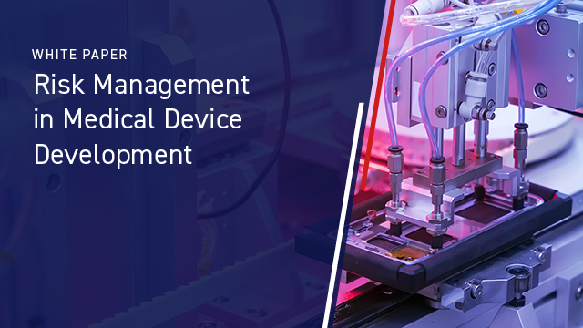 Risk Management in Medical Device Development