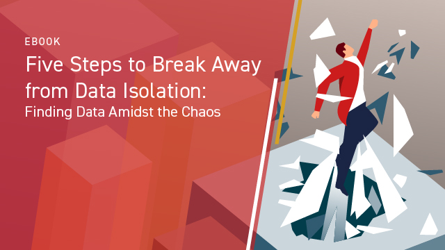 Five Steps To Break Away From Data Isolation