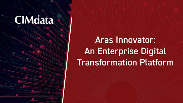 aras innovator: an enterprise digital transformation platform
