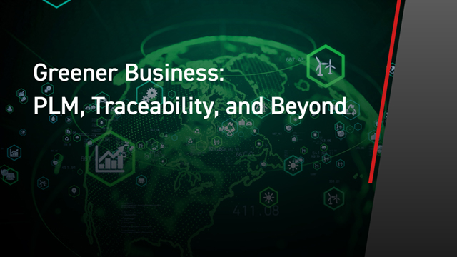 Greener Business: PLM, Traceability, and Beyond 